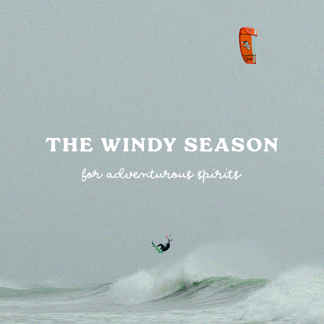 The Windy Season | For Adventurous Spirits